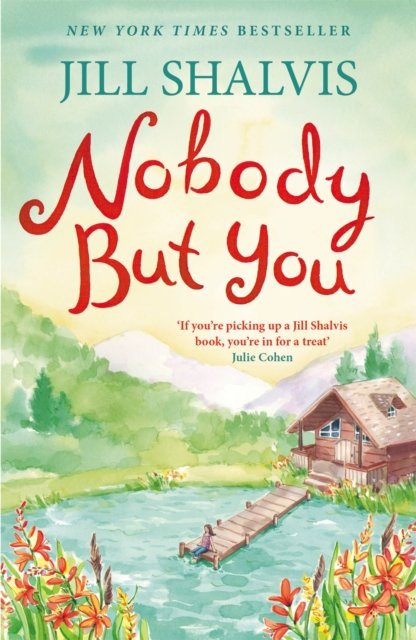 Nobody But You