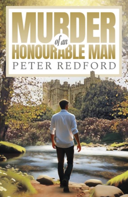 Murder of an Honourable Man