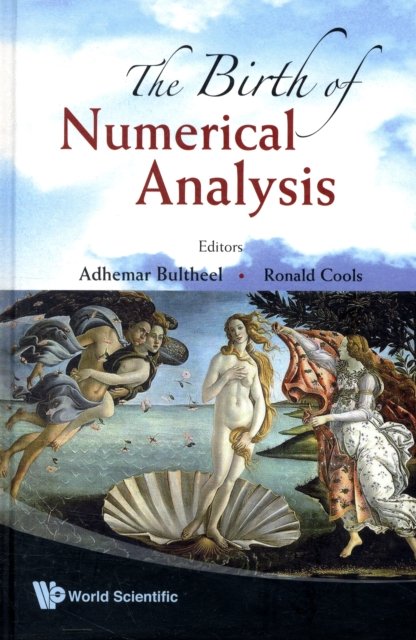 BIRTH OF NUMERICAL ANALYSIS,THE