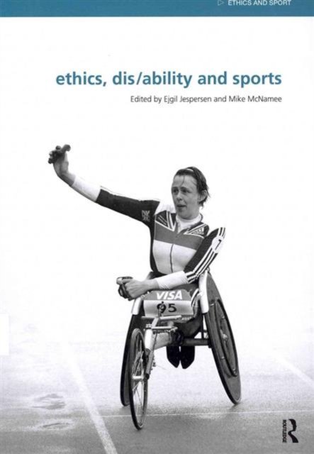 Ethics, Disability and Sports