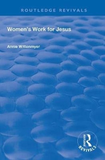 Women''s Work for Jesus