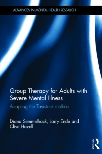 Group Therapy for Adults With Severe Mental Illness