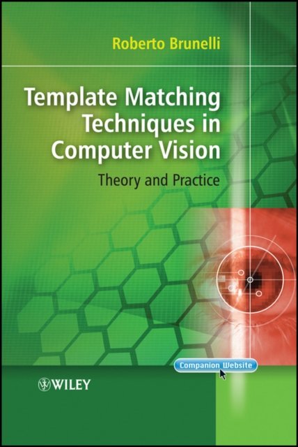 Template Matching Techniques in Computer Vision – Theory and Practice