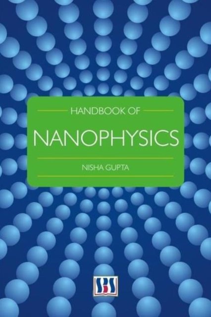 Handbook of Nanophysics