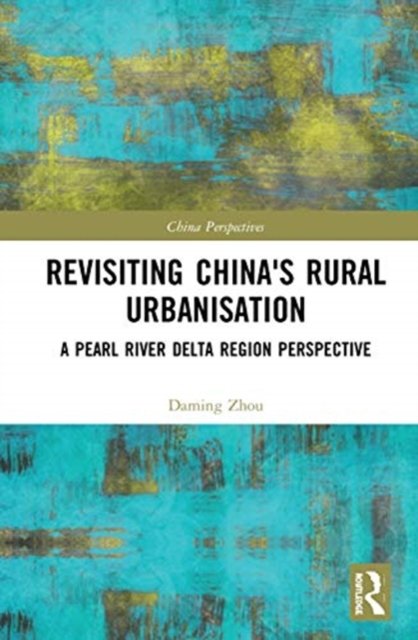 Revisiting China''s Rural Urbanisation