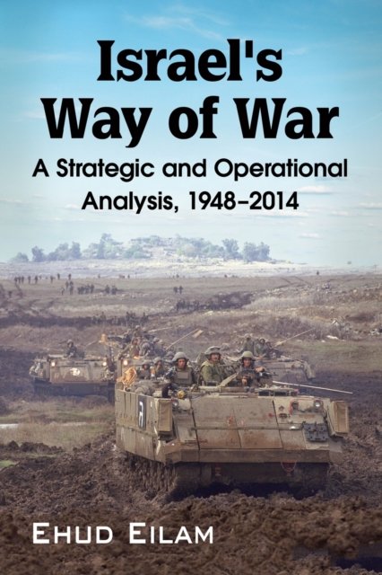 Israel''s Way of War