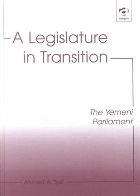 A Legislature in Transition
