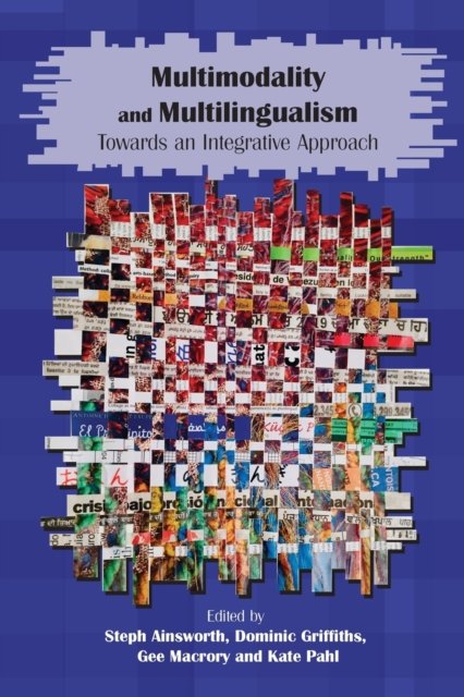 Multimodality and Multilingualism