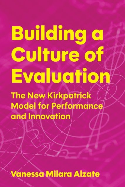Building a Culture of Evaluation