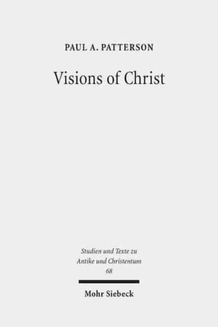 Visions of Christ