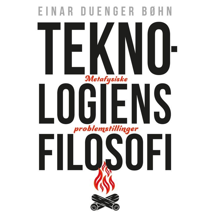 Teknologiens filosofi - metafysiske problemstillinger