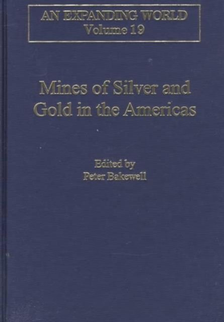 Mines of Silver and Gold in the Americas