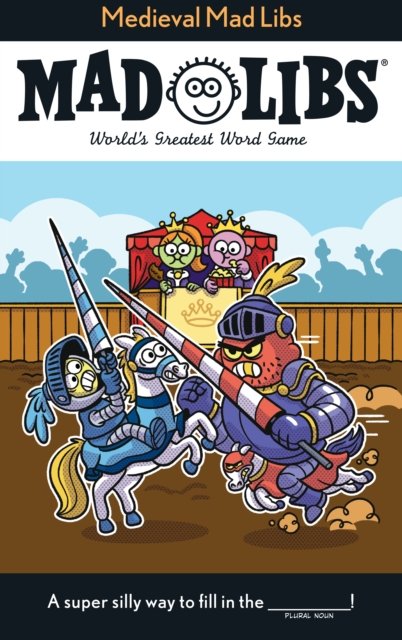 Medieval Mad Libs