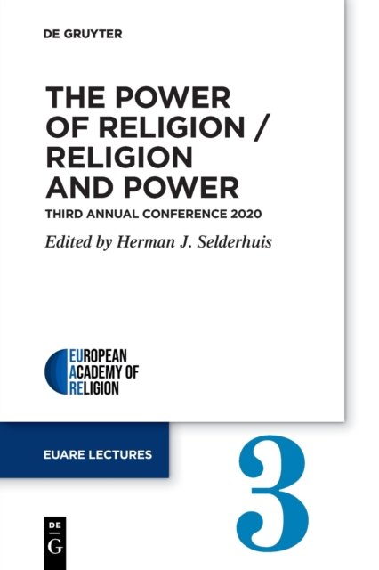 The Power of Religion / Religion and Power