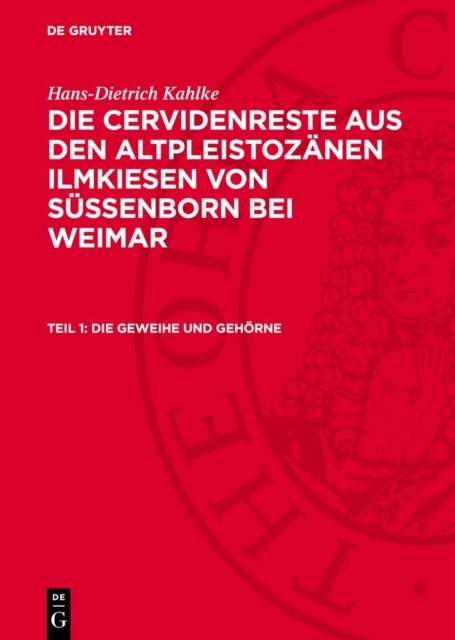 Die Geweihe Und Gehorne