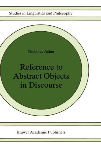Reference to Abstract Objects in Discourse
