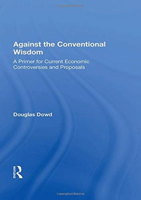 Against the Conventional Wisdom