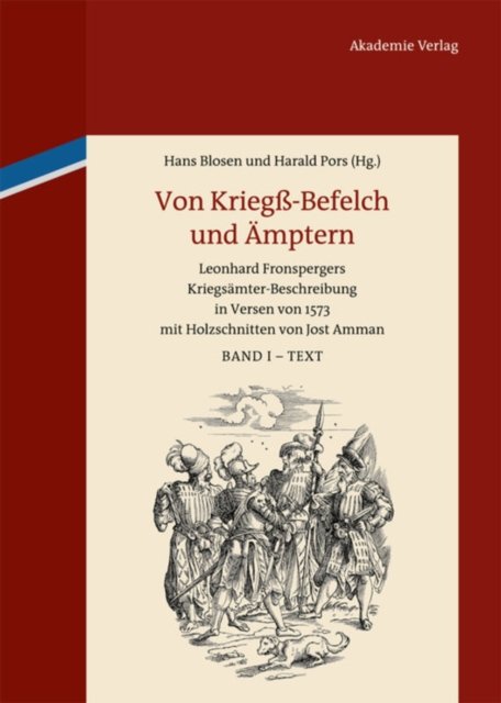 Von Kriegß-Befelch Und Amptern