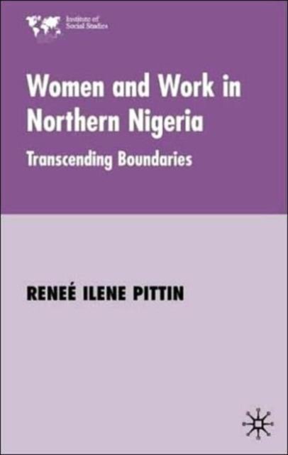Women and Work in Northern Nigeria