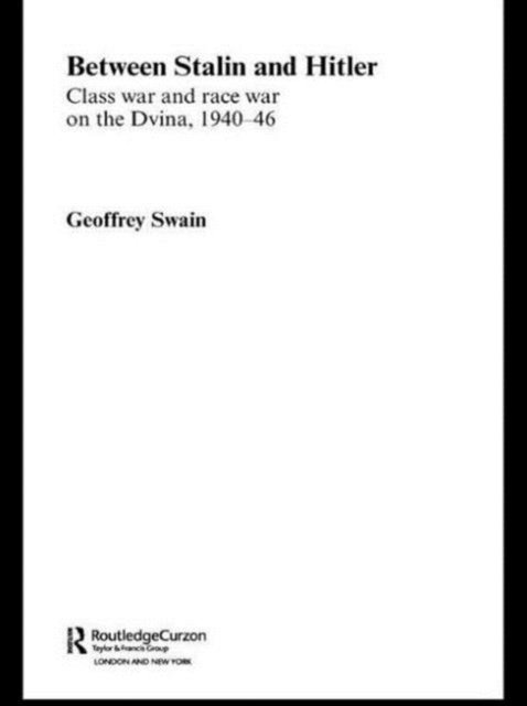 Between Stalin and Hitler
