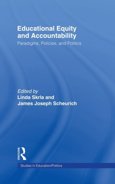 Educational Equity and Accountability