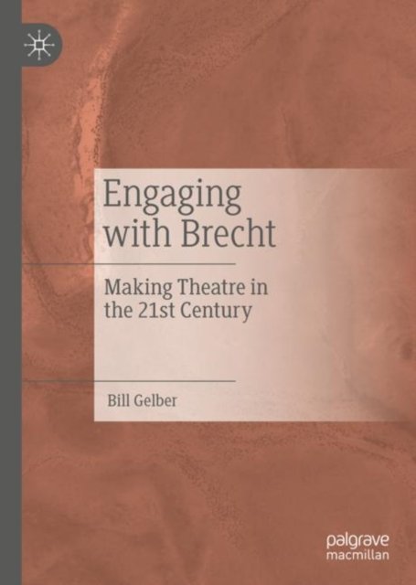 Engaging with Brecht