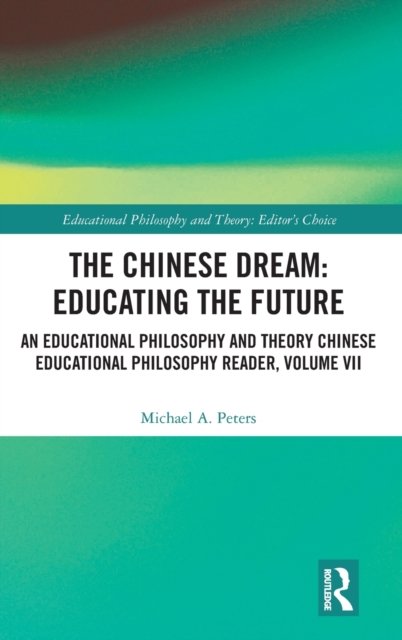 The Chinese Dream: Educating the Future