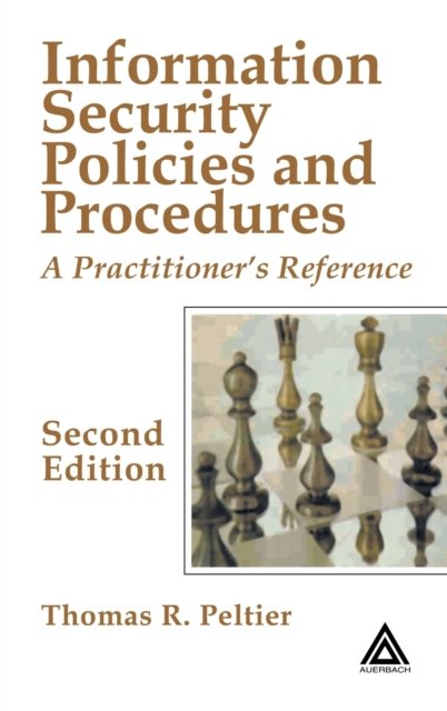 Information Security Policies and Procedures