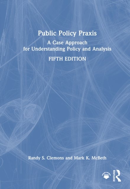 Public Policy Praxis