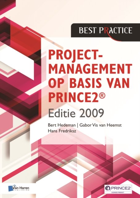 Projectmanagement Op Basis Van Prince2 2009