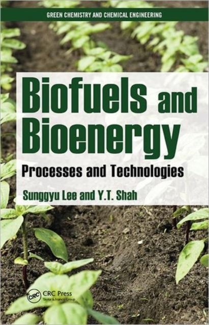 Biofuels and Bioenergy