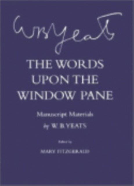 The Words Upon the Windowpane