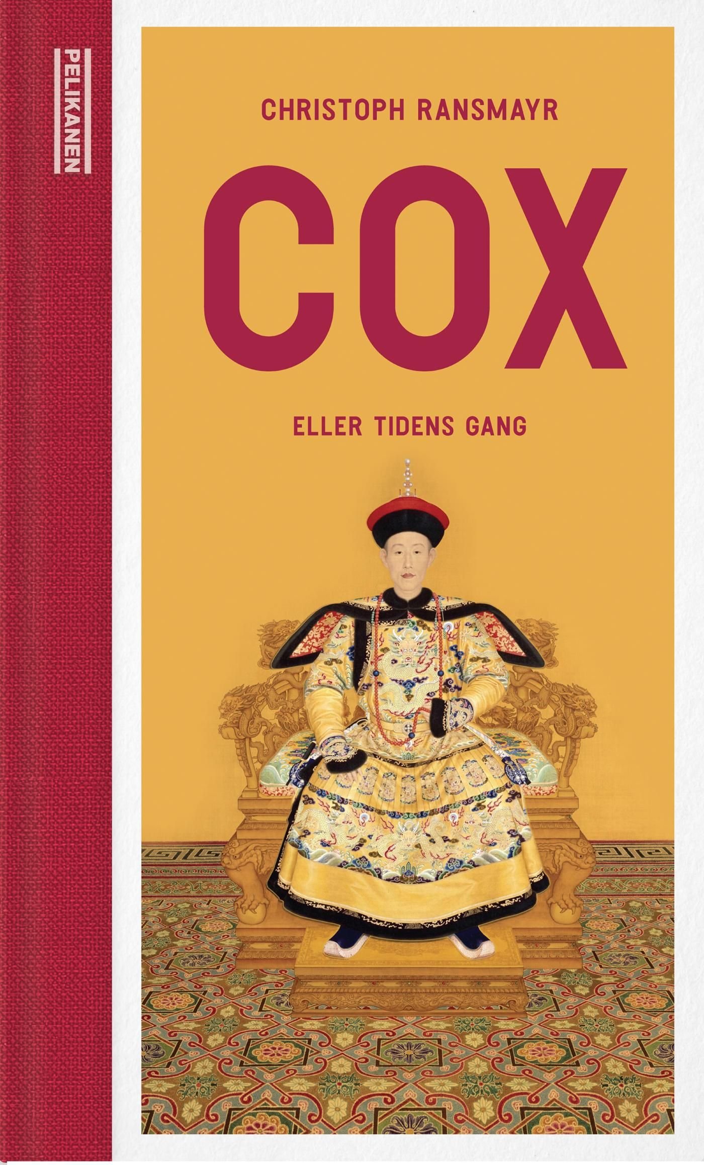 Cox, eller Tidens gang - roman