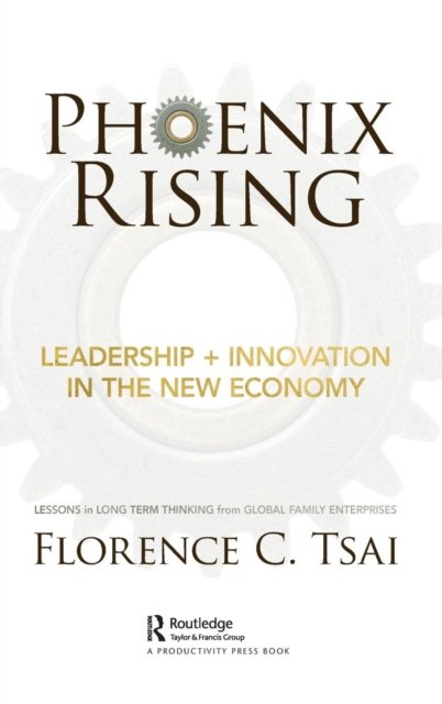 Phoenix Rising - Leadership + Innovation in the New Economy