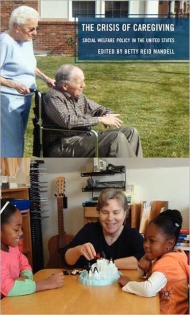 The Crisis of Caregiving
