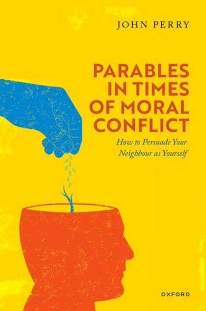 Parables in Times of Moral Conflict