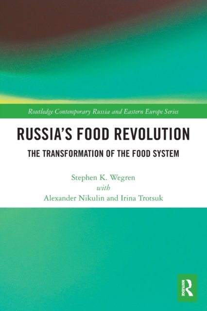 Russia''s Food Revolution