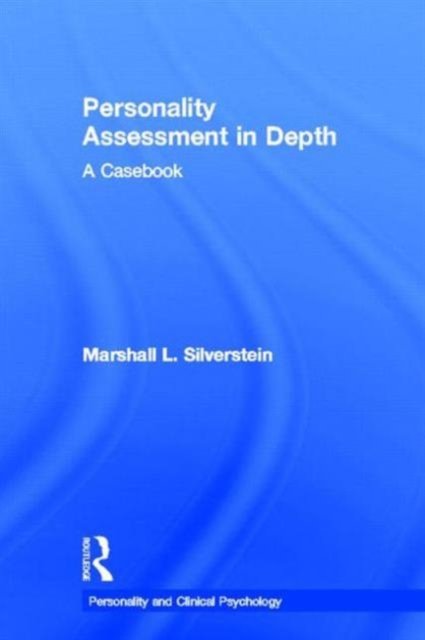Personality Assessment in Depth
