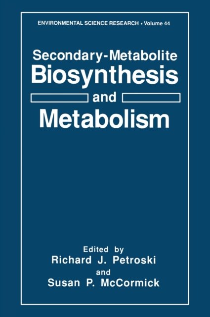 Secondary-metabolite Biosynthesis and Metabolism