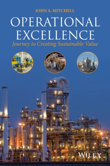 Operational Excellence – Journey to Creating Sustainable Value