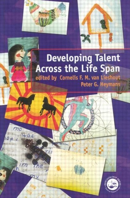 Developing Talent Across the Lifespan