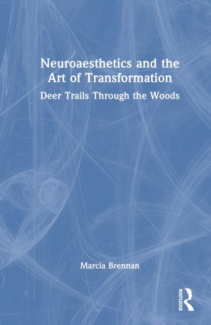 Neuroaesthetics and the Art of Transformation
