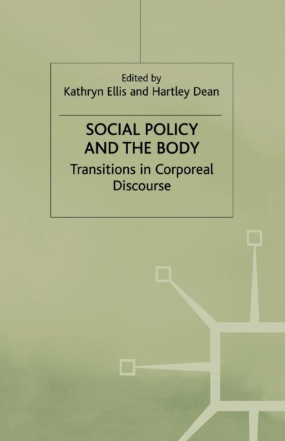Social Policy and the Body