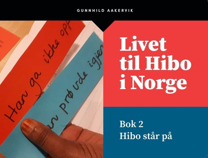 Livet til Hibo i Norge