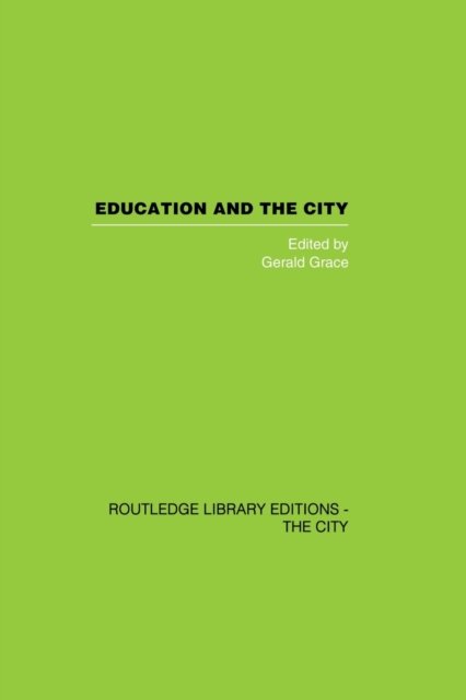 Education and the City