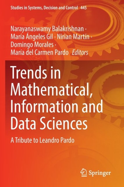 Trends in Mathematical, Information and Data Sciences
