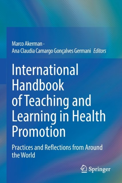 International Handbook of Teaching and Learning in Health Promotion