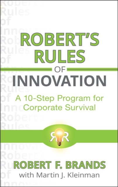 Robert's Rules of Innovation