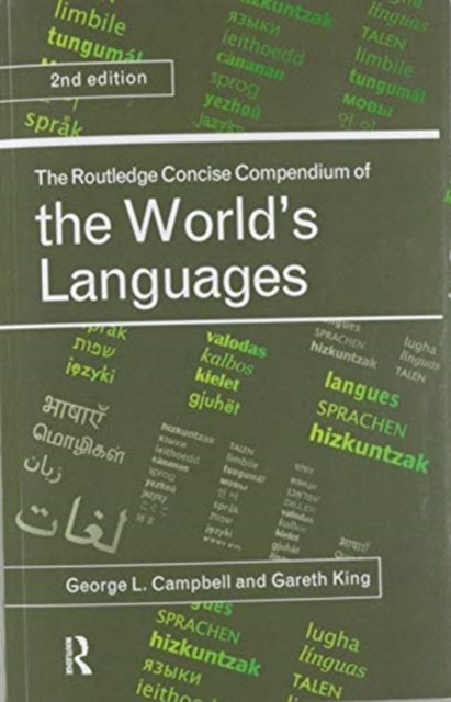 The Routledge Concise Compendium of the World''s Languages