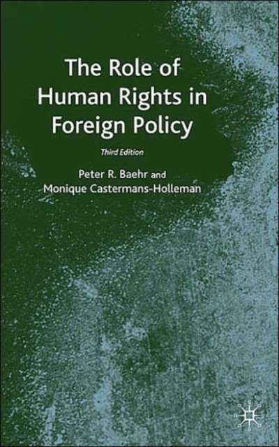 The Role of Human Rights in Foreign Policy